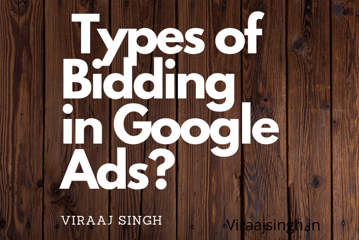 types of bidding in Google Ads