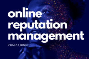 Read more about the article What are the benefits of online reputation management?