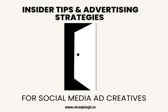 Insider tips & advertising strategies for social media ad creatives