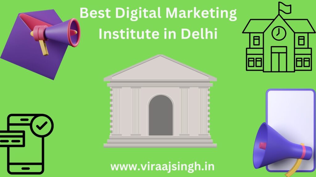 Best Digital Marketing Institute in Delhi